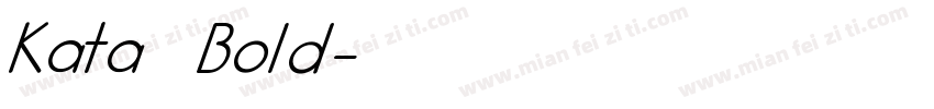 Kata Bold字体转换